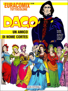 Dago - Volume 46 - Un Amico di Nome Cortes