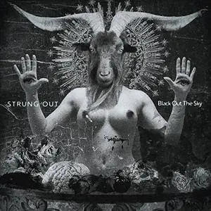 Strung Out - Black Out The Sky (2018) [Official Digital Download]