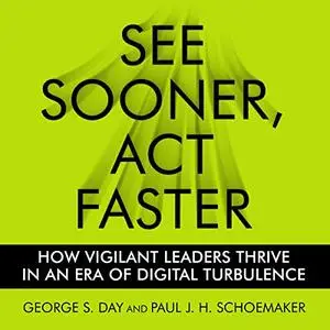 See Sooner, Act Faster [Audiobook]