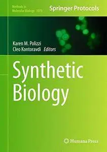 Synthetic Biology (Methods in Molecular Biology)