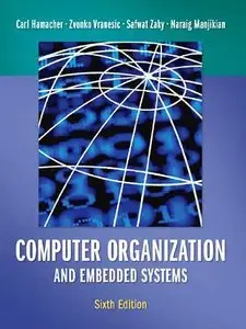 Computer Organization and Embedded Systems, 6 Edition (repost)