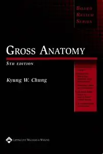 BRS Gross Anatomy, 5 Ed (repost)