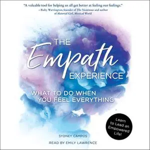 «The Empath Experience» by Sydney Campos