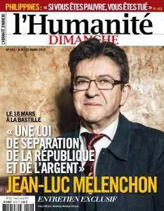 L'Humanité Dimanche - 9 au 15 Mars 2017