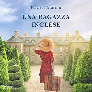 «Una ragazza inglese» by Beatrice Mariani