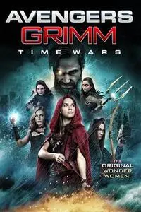 Avengers Grimm 2 - Time Wars (2018)