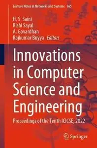 Innovations in Computer Science and Engineering: Proceedings of the Tenth ICICSE, 2022 (Repost)
