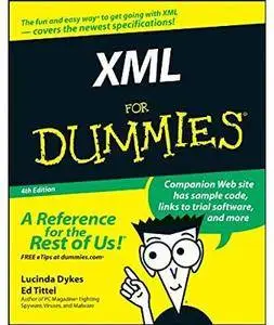 XML For Dummies (4th edition) [Repost]