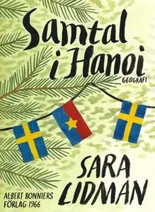 «Samtal i Hanoi» by Sara Lidman