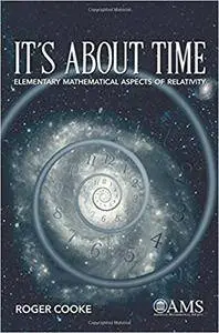 It's About Time: Elementary Mathematical Aspects of Relativity