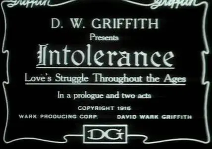 ( D.W. GRIFFITH) INTOLERANCE (DVDrip) Silent Movie Cult 1916
