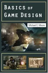 Basics of Game Design [Repost]