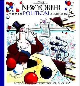 The New Yorker Book of Political Cartoons