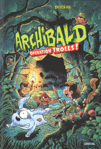 Archibald - Tome 3 - Opération Trolls