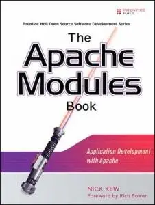 Nick Kew, «The Apache Modules Book: Application Development with Apache»