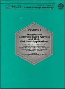 Waterborne & Solvent Based Surface Costings & Their Applications, Vol. 1, Vinyl Acrylic by M. Barbour