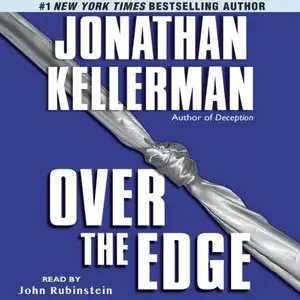 Jonathan Kellerman - Over the Edge