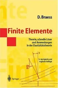 Finite Elemente: Theorie, schnelle Löser und Anwendungen in der Elastizitätstheorie (repost)