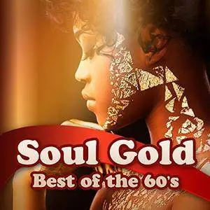 VA - Soul Gold Best Of The 60s (2017)