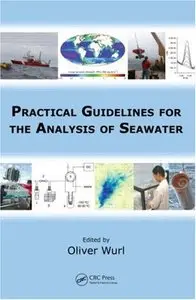Practical Guidelines for the Analysis of Seawater (repost)