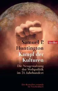 Kampf der Kulturen. by Samuel P. Huntington