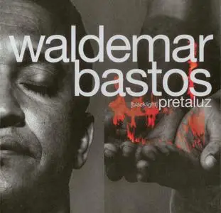 Waldemar Bastos - Pretaluz [Blacklight] (1998) {Promo}