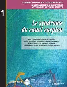 Collectif, "Le syndrome du canal carpien"