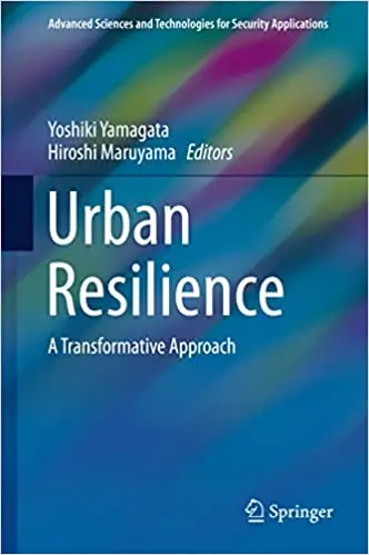 Urban Resilience: A Transformative Approach (Repost)