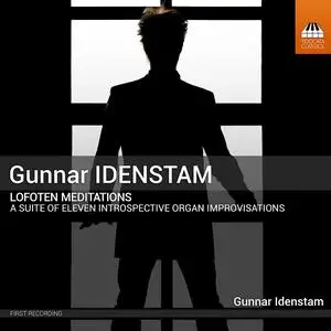 Gunnar Idenstam -  Lofoten Meditations (2023) [Official Digital Download 24/48]