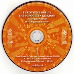 Jordi Savall & Hesperion XXI - Le Royaume Oublie - La Tragedie Cathare (2009) {3CD Set Alia Vox AVSA 9873}