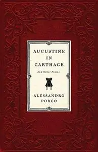 Augustine in Carthage: And Other Poems (Misfits)