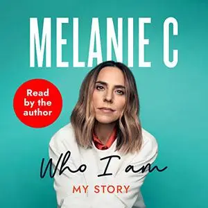 Who I Am: My Story [Audiobook]