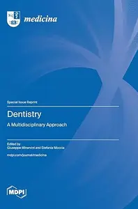 Dentistry: A Multidisciplinary Approach