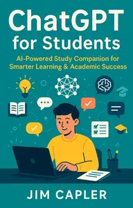 ChatGPT for Students: AI-Powered Study Companion for Smarter Learning & Academic Success