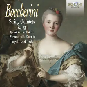 Luigi Puxeddu - Boccherini- String Quintets, Op. 30 & Op.31, Vol. XI (2024) [Official Digital Download 24/88]