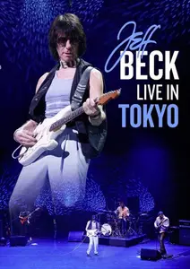 Jeff Beck - Live In Tokyo (2014)