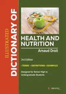 Illustrated Dictionary of Health and Nutrition, 3rd Edition