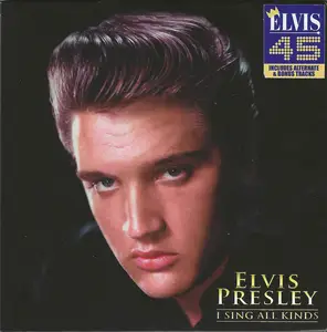 Elvis Presley - I Sing All Kinds (2022)