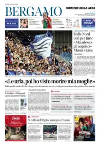 Corriere della Sera Bergamo - 14 Agosto 2025