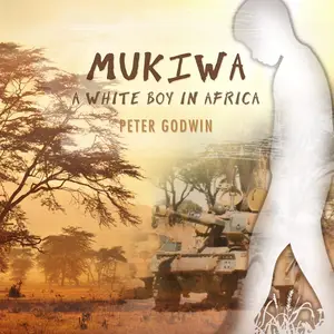 Mukiwa: A White Boy in Africa