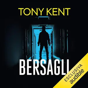 «Bersagli» by Tony Kent