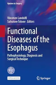 Functional Diseases of the Esophagus