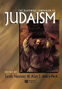 The Blackwell Companion to Judaism