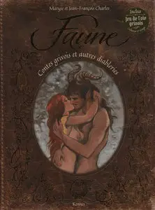 Faune - Contes Grivois Et Autres Diableries