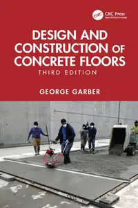 Design and Construction of Concrete Floors, 3rd Edition