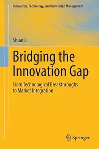 Bridging the Innovation Gap