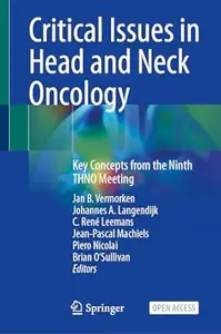 Critical Issues in Head and Neck Oncology