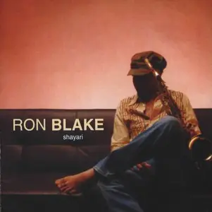 Ron Blake - Shayari (2008)