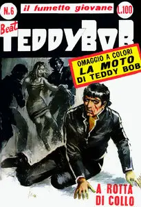 Beat Teddy Bob - Volume 6 - A Rotta Di Collo