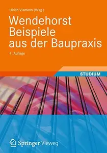Wendehorst Beispiele aus der Baupraxis